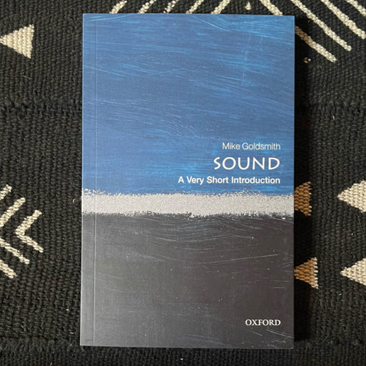 Sound - A very short introduction