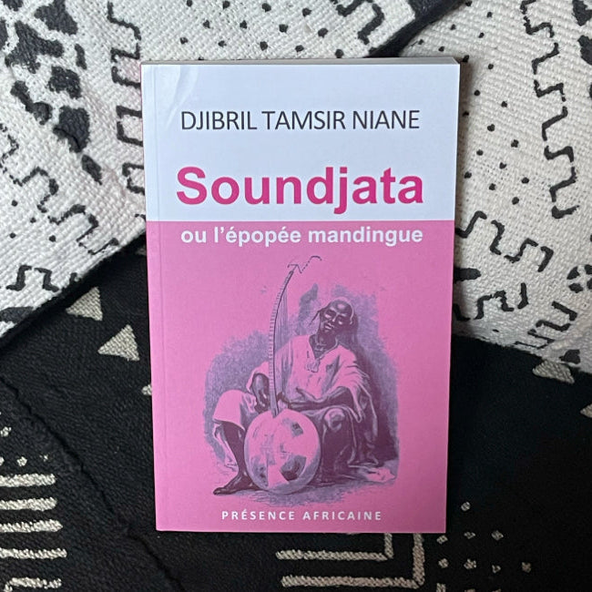 Soundjata ou l’épopée mandingue