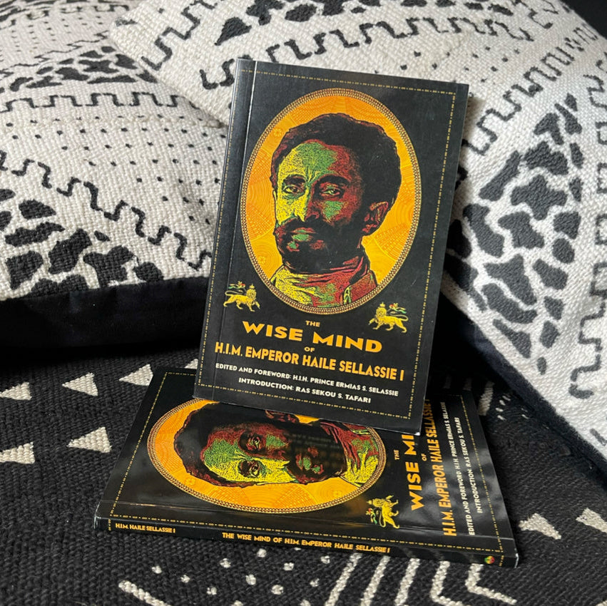 The Wise Mind of Emperor Haile Sellassie I