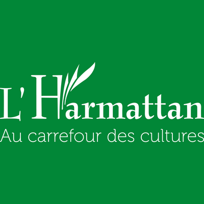 Éditions L'Harmattan | Une analyse approfondie d’un éditeur à la croisée de la culture, de la science et de l’économie