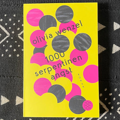 1000 Serpentinen Angst | Olivia Wenzel