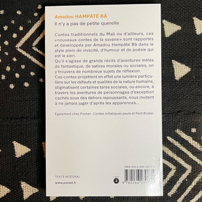 Il n'y a pas de petite querelle | Amadou Hampâté Bâ