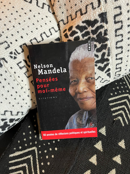 Pensées pour moi-même | Mandela