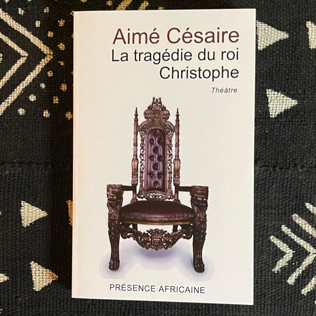 La tragédie du roi Christophe | Aimé Césaire