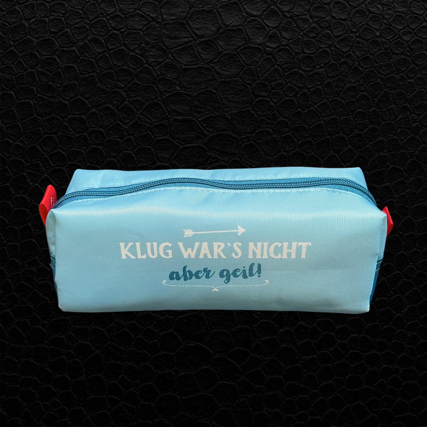 Stifteetui „Klug war’s nicht, aber geil!“ – Für übermütige Ideen