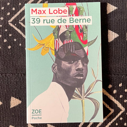 39 rue de Berne | Max Lobe