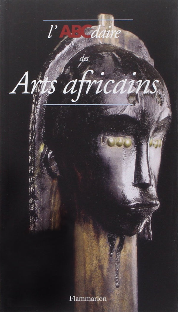 ABCdaire des art africains