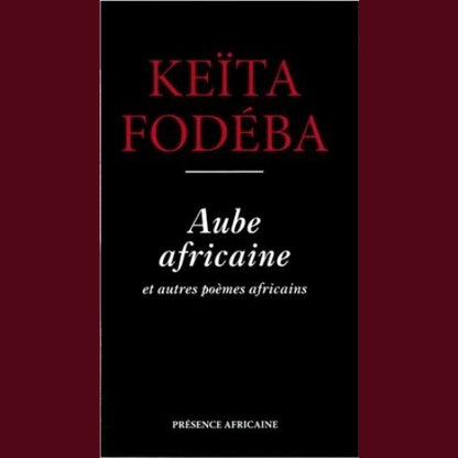 Aube africaine et autres poèmes africains