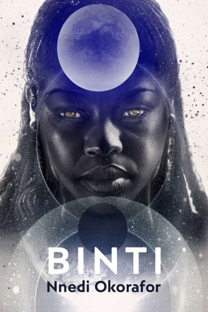 Binti von Nnedi Okorafor – Die preisgekrönte Africanfuturism-Trilogie