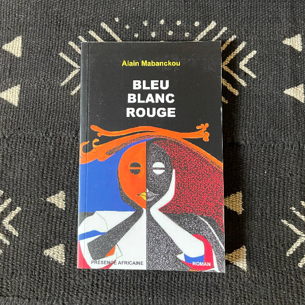 Buchcover Bleu blanc rouge de Alain Mabanckou