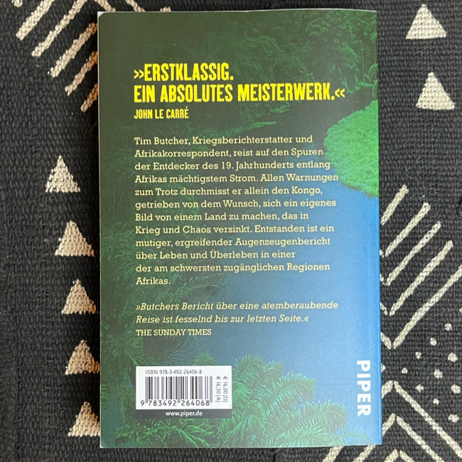 Blood River Rückseite – Klappentext und Rezensionen von John le Carré und The Sunday Times über Tim Butchers Kongo-Abenteuer