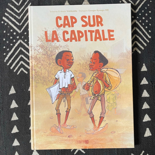 Cap sur la capitale