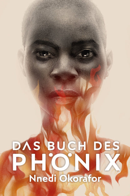 Das Buch des Phönix | Nnedi Okorafor