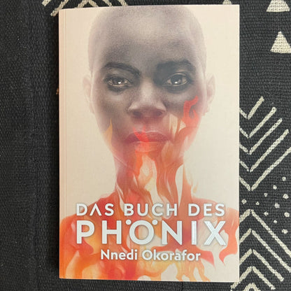 Das Buch des Phönix | Nnedi Okorafor