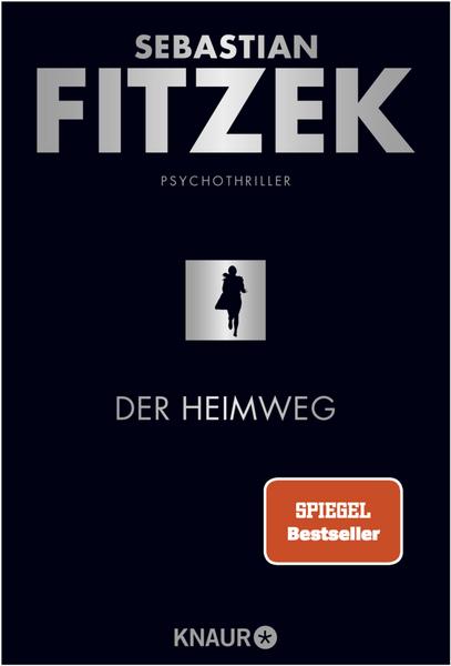 Der Heimweg von Sebastian Fitzek