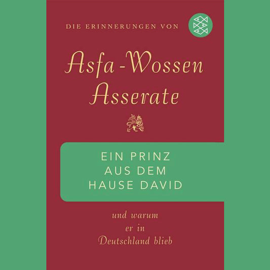 Ein_Prinz_aus_dem_Hause_David_von_Prinz_Asfa-Wossen_Asserate