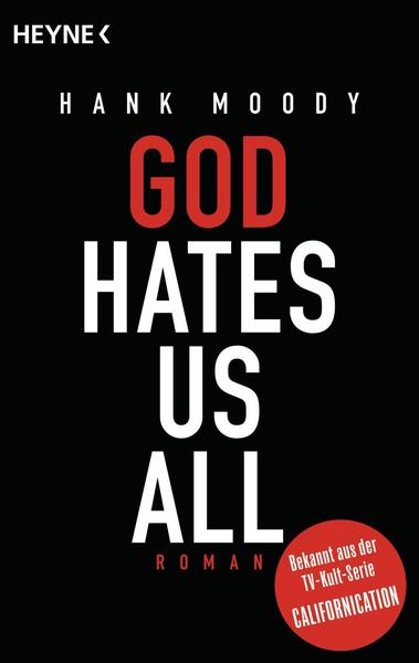 God Hates Us All - Hank Moody