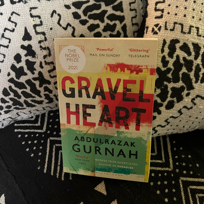 Gravel Heart of Abdulrazak Gurnah