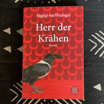 Herr der Krähen von Wa Thiong’o Ngugi