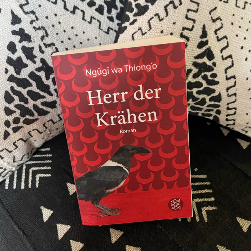 Herr der Krähen von Wa Thiong’o Ngugi