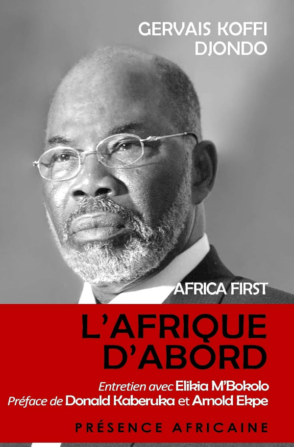 L'Afrique d'abord de Gervais Koffi Djondo
