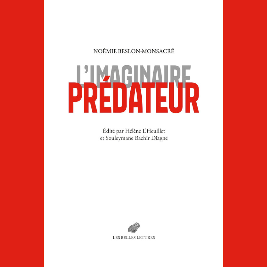L'Imaginaire prédateur | Noémie Beslon-Monsacré