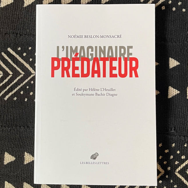 L'Imaginaire prédateur | Noémie Beslon-Monsacré