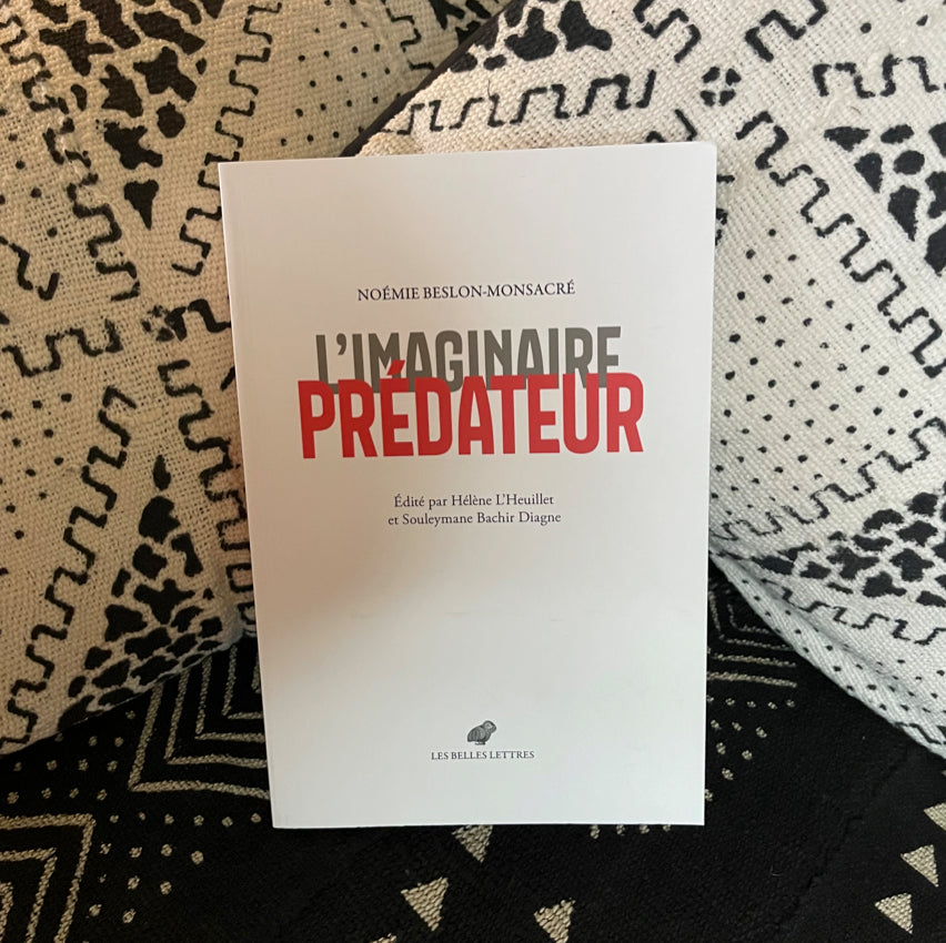 L'Imaginaire prédateur | Noémie Beslon-Monsacré