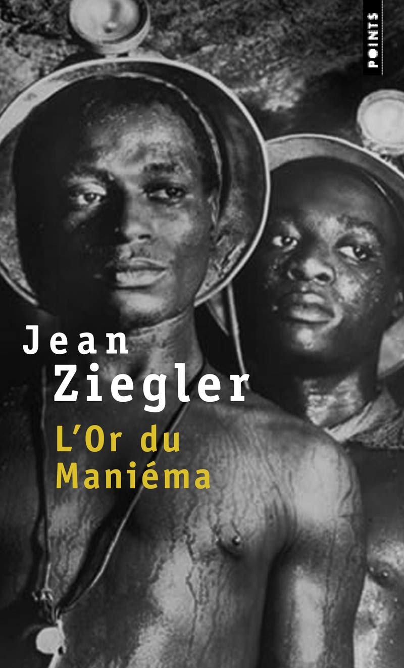 L'or du Maniema de Jean Ziegler