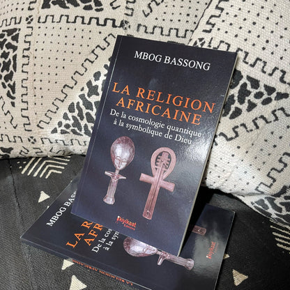 La Religion Africaine de Mbog Bassong