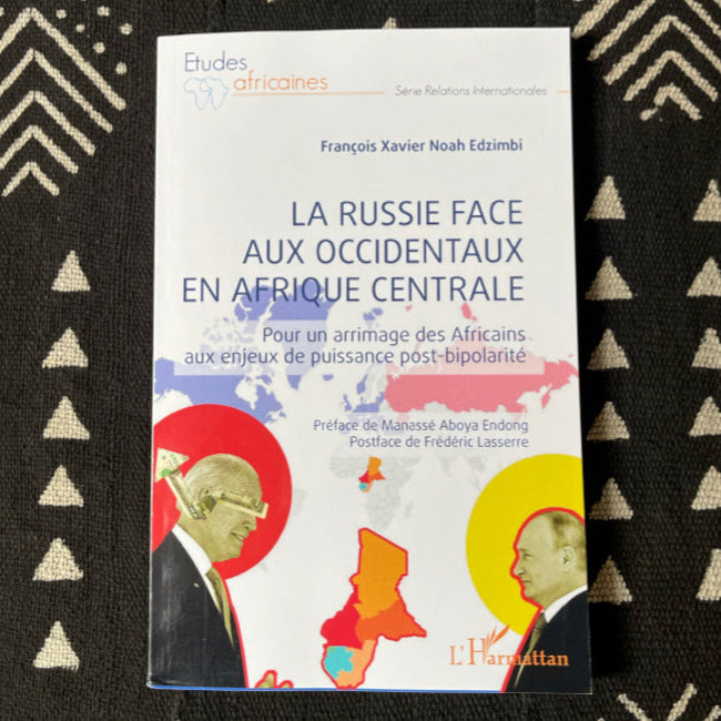 La Russie face aux occidentaux en Afrique centrale