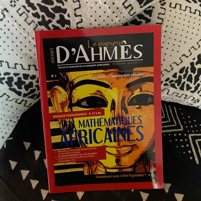 Le Papyrus d'Ahmès