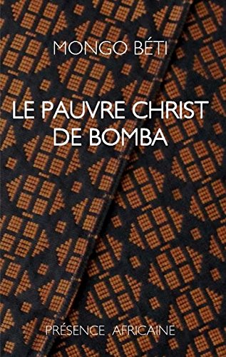 Le Pauvre Christ de Bomba