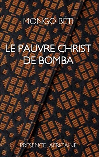 Le Pauvre Christ de Bomba