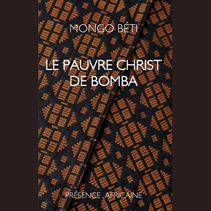 Le Pauvre Christ de Bomba