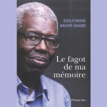 Le fagot de ma mémoire de Souleymane Bachir Diagne - Buch