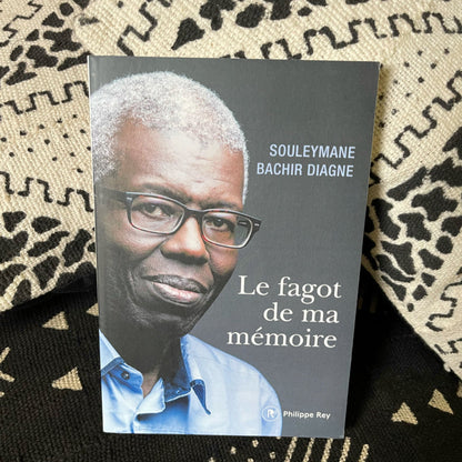 Le fagot de ma mémoire de Souleymane Bachir Diagne