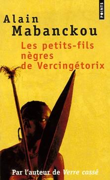Les petits-fils nègres de Vercingétorix