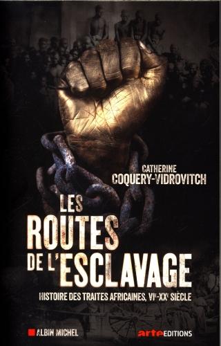 Les routes de l'esclavage