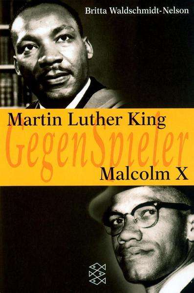 Martin Luther King / Malcolm X