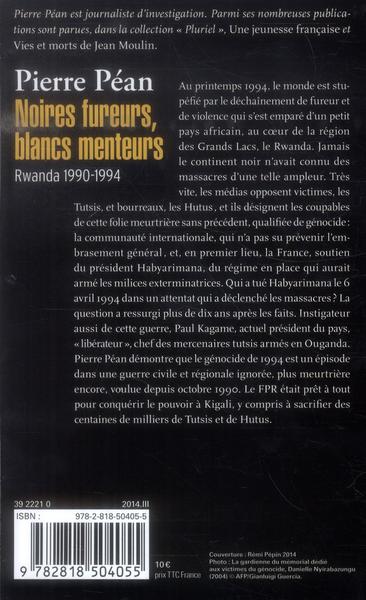 Noires fureurs, blanc menteurs: Rwanda 1990-1994