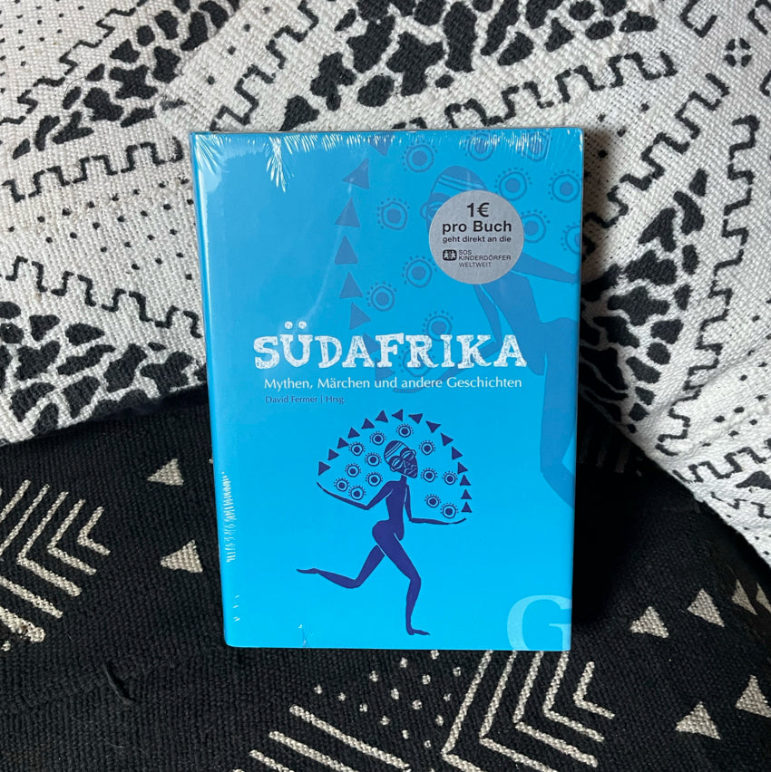 Südafrika - Mythen, Märchen und andere Geschichten