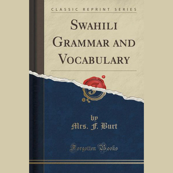 Swahili Grammar and Vocabulary