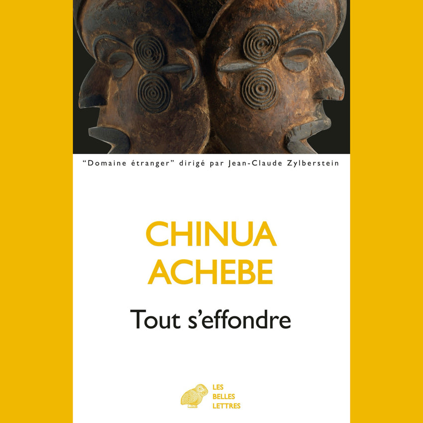 Tout s’effondre | Le chef-d’œuvre de Chinua Achebe sur la colonisation et l’Afrique précoloniale