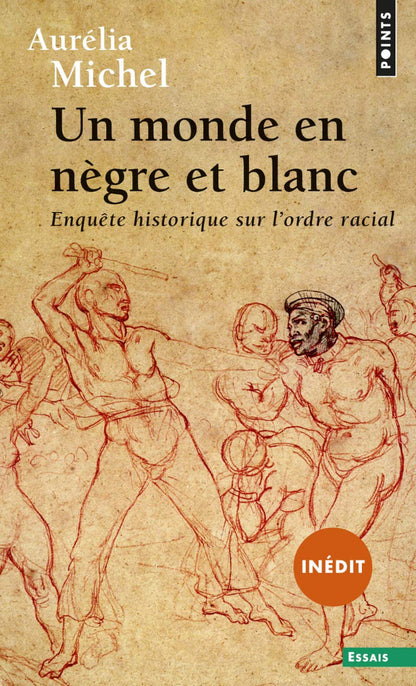 Un monde en nègre et blanc