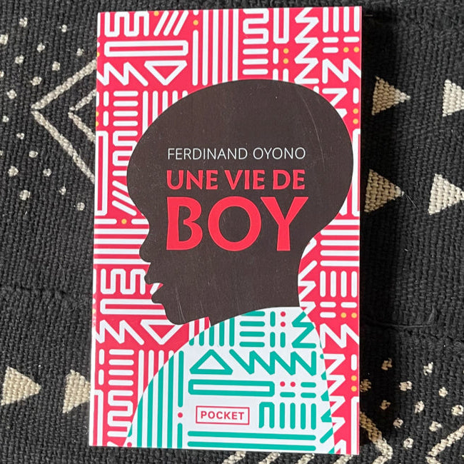 Une vie de boy - Le classique africain | Ferdinand Oyono