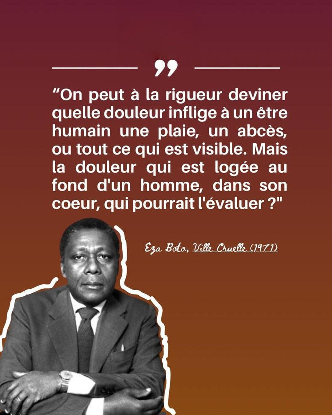 Zitat Ville cruelle | Mongo Beti