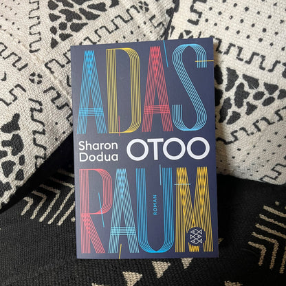 Adas Raum | Sharon Dodua Otoo