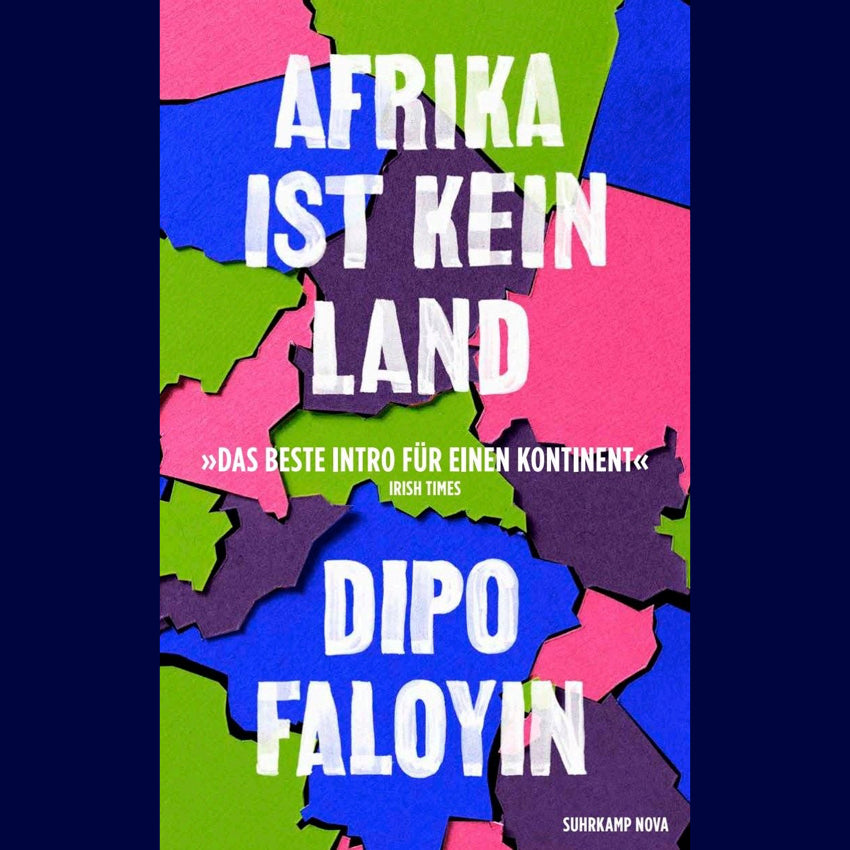 Afrika ist kein Land | Dipo Faloyin