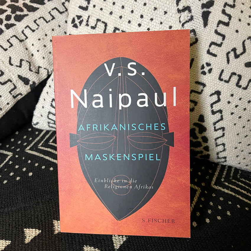 Afrikanisches Maskenspiel | Vidiahar Surajprasad Naipaul